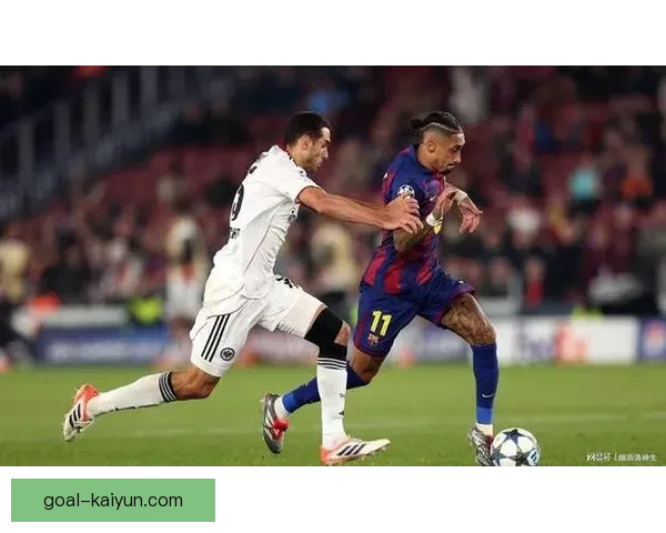 拉菲尼亚展现出色助攻能力，持续助力球队争夺胜利，表现值得关注