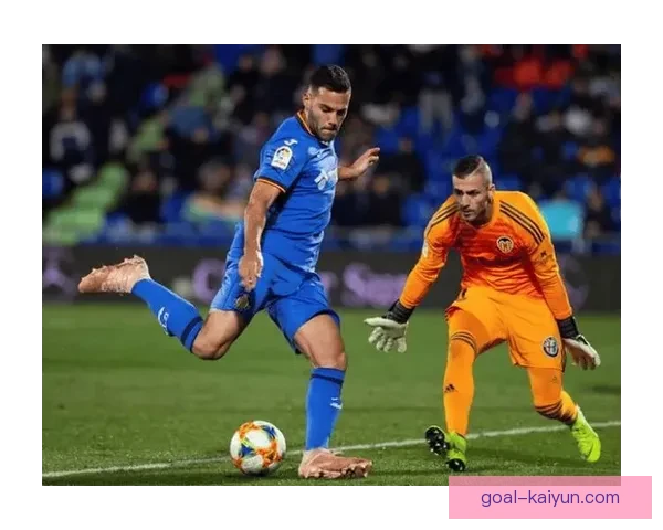 赫塔费主场堡垒状态回暖，近期表现稳健引人关注